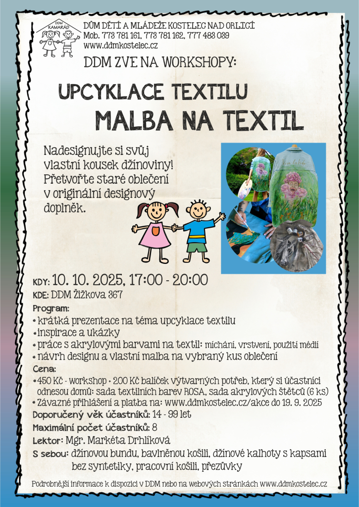 Workshop: Upcyklace textilu - malba na textil