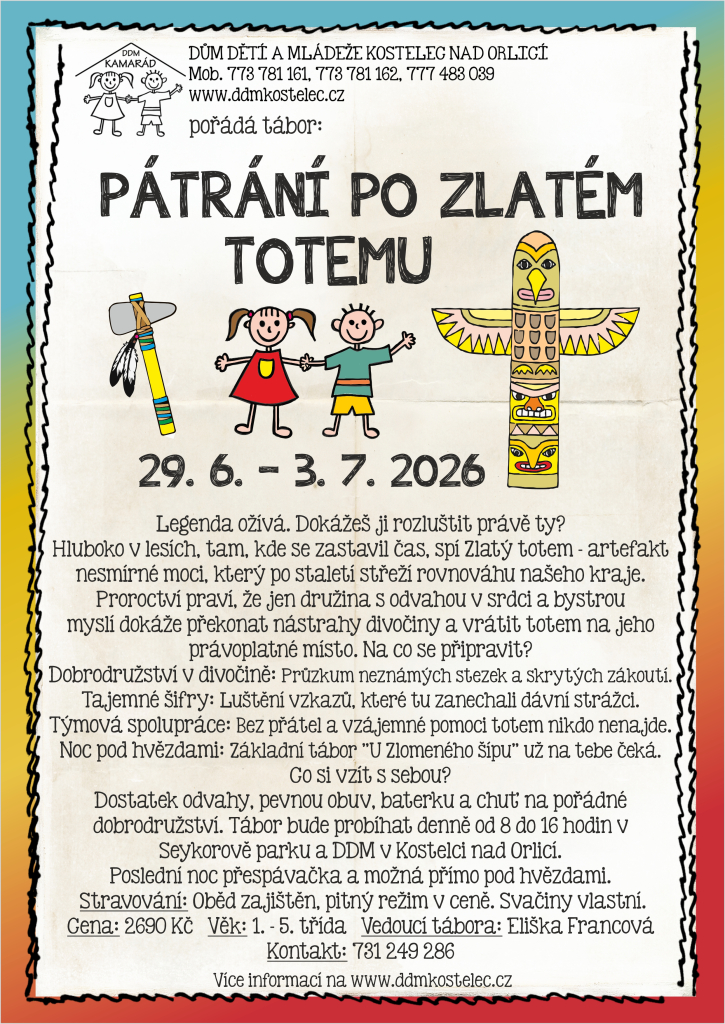 PÁTRÁNÍ PO ZLATÉM TOTEMU