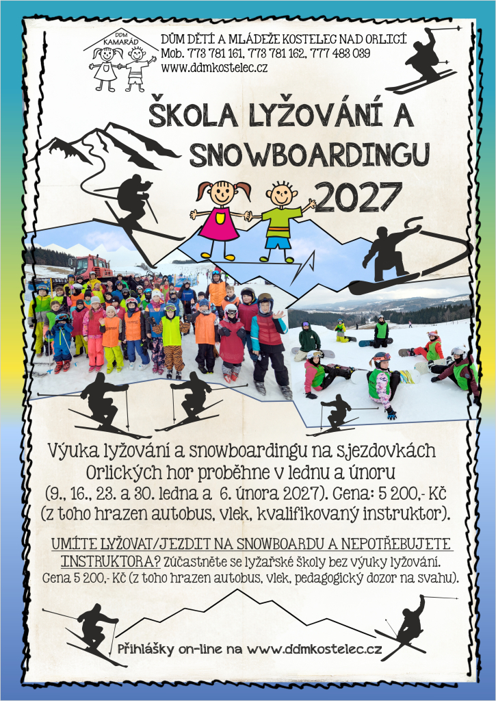 ŠKOLA LYŽOVÁNÍ A SNOWBOARDINGU 2027