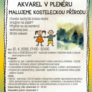 Workshop: Akvarel v plenéru - malujeme kosteleckou přírodu